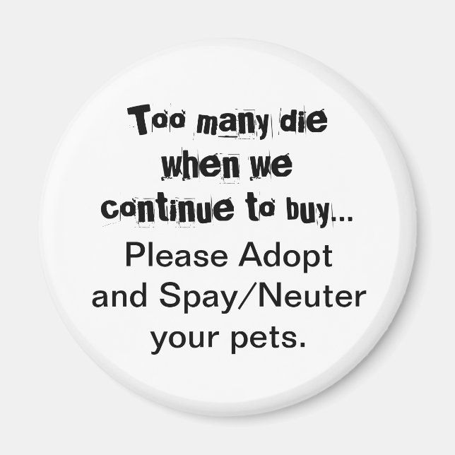 Aimant Adopter Spay Neuter Animaux Quote (Devant)