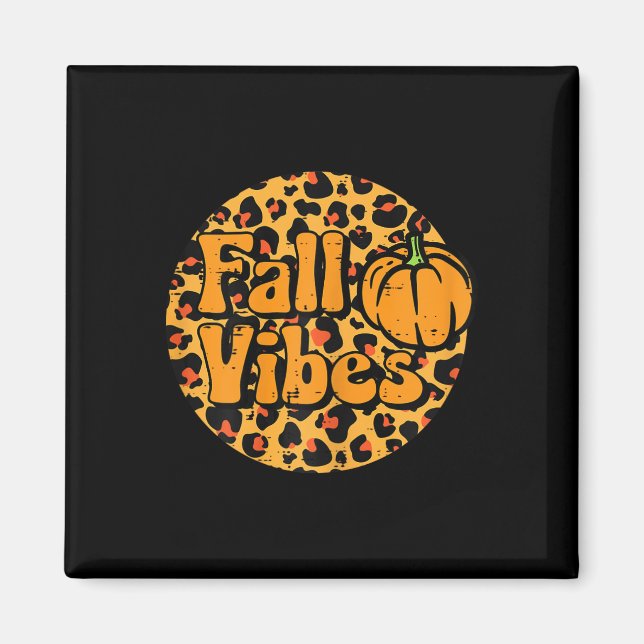 Aimant Affaire Leopard Vibes Cute Autumn Thanksgiving Wom (Devant)