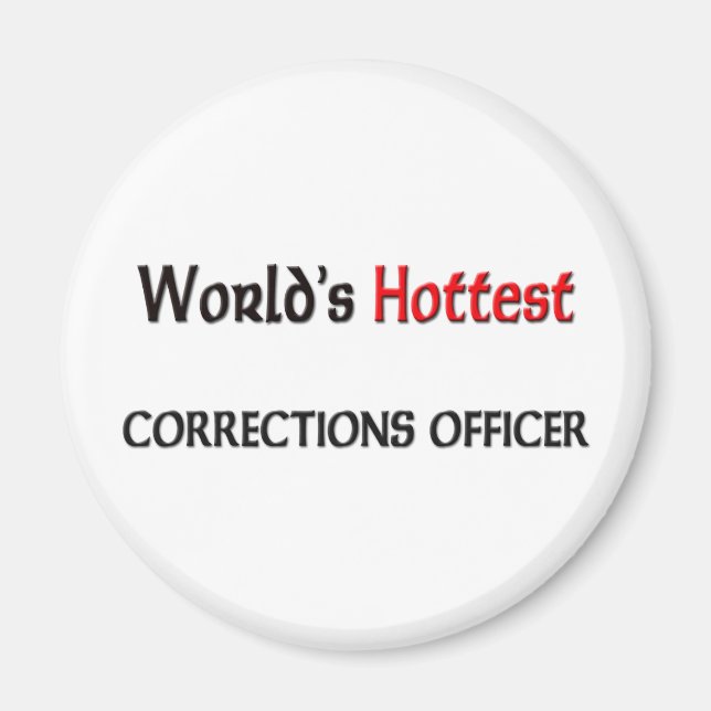 Aimant Agent de correction le plus chaud dans le monde (Devant)