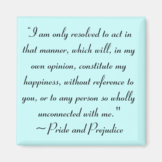 Aimant Agir de manière à constituer le bonheur Jane Auste (Devant)