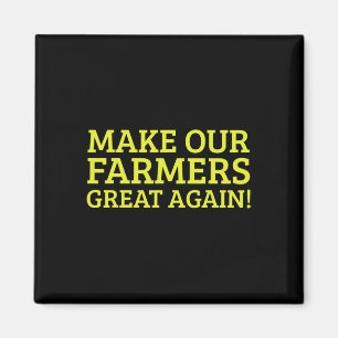 Aimant Agriculteur pour partisan de Trump Faire de nouvea
