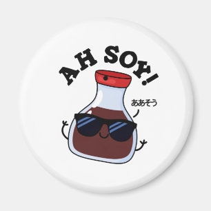 Aimant Ah Soy Funny Soy Sauce Pun