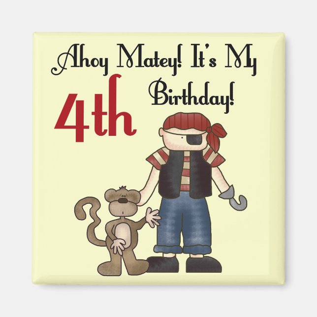 Aimant Ahoy Matey Pirate 4e Anniversaire Tshirts et cadea (Devant)