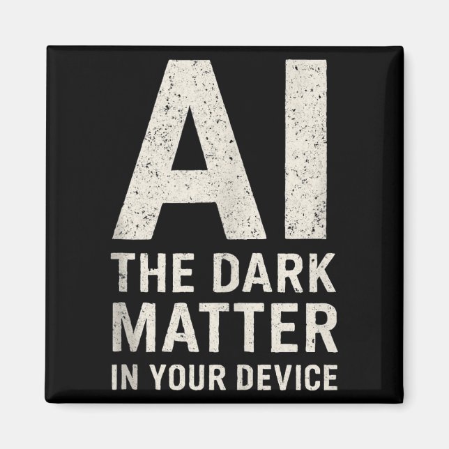 Aimant Ai Dark Ogy _ Science &amp; Tech Gift Slogan Tank  (Devant)