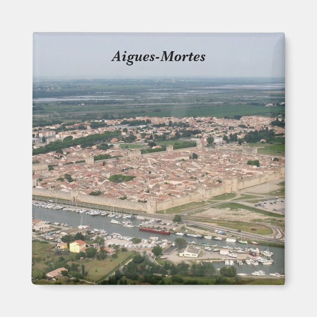 Aimant Aigues-Mortes - (Devant)