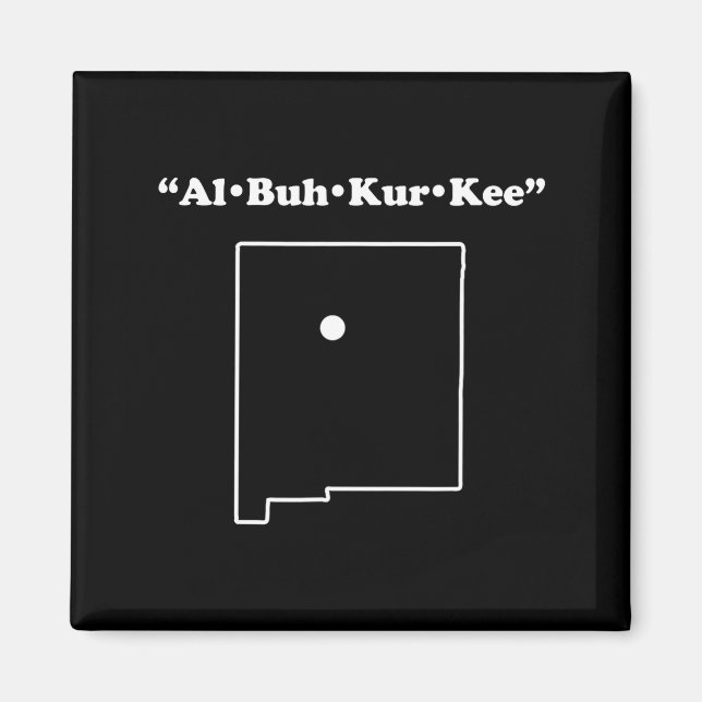 Aimant Albuquerque New Mexico Funny Phonetic Gag Gift  (Devant)