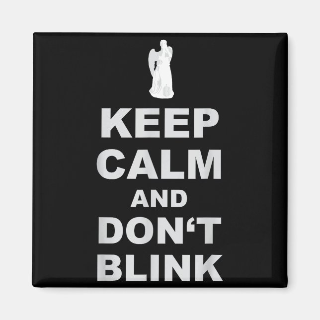 Aimant Alert - Weeng Angel - Keep Calm And Dont Blink 2  (Devant)
