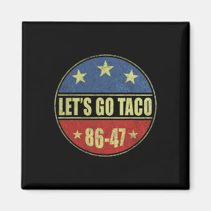 Aimant Allons Taco Allons Taco Drôle Hommes Femmes 