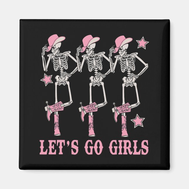 Aimant Allons-y les filles Cow-girls squelette western cé (Devant)