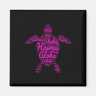 Aimant Aloha J'adore Les Tortues De Mer D'Hawaii Shaka Am