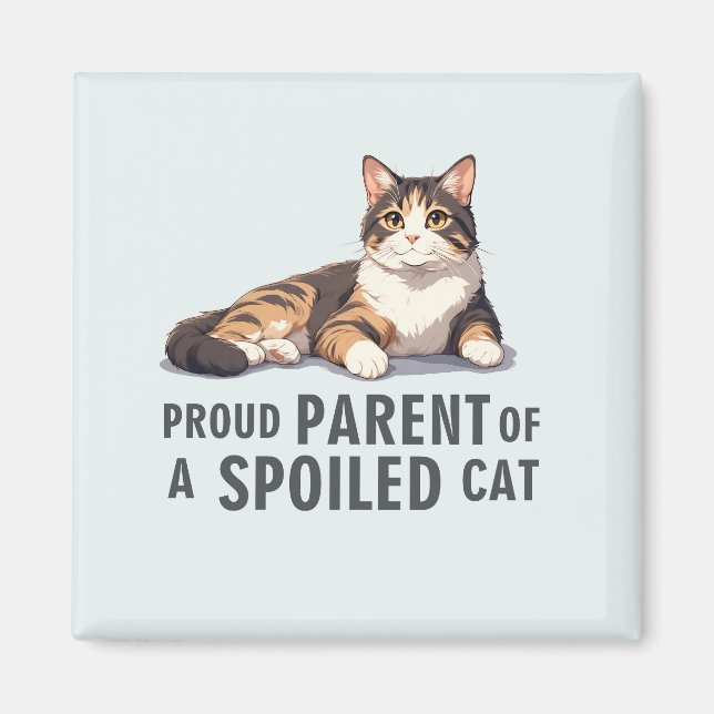 Aimant Amant de chat amusant - Fier parent d'un chat gâté (Devant)