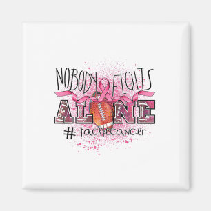 Aimant Amateurs Personne ne combat seul contre le cancer 