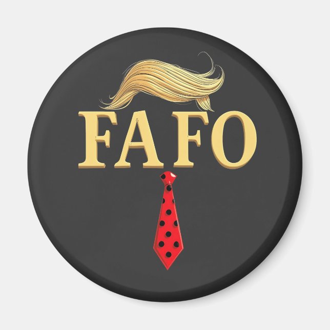 Aimant Américain Donald Trump FAFO USA Drapeau patriotiqu (Devant)