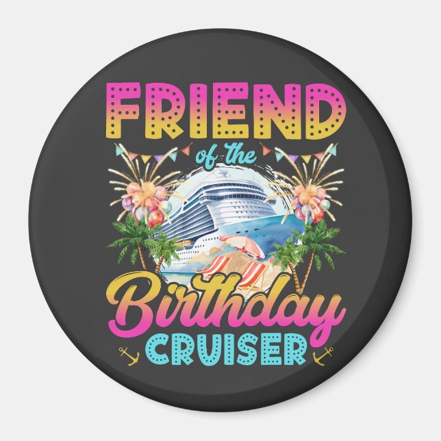 Aimant Ami du Cercle de Vacances de Cruiser Anniversaire (Devant)
