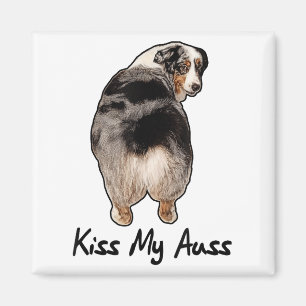 Aimant Amusant Berger Australien Miniature Kiss My Auss M