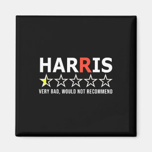 Aimant Amusant Kamala Harris Très Mauvais Ne Recommandera