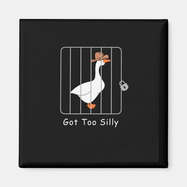 Aimant Amusant Silly Goose Lover Mugshot Mème - Ai Trop S (Devant)