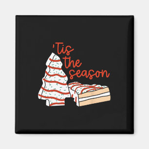Aimant Amusant Tis Season Design Christmas Tree Cakes Deb