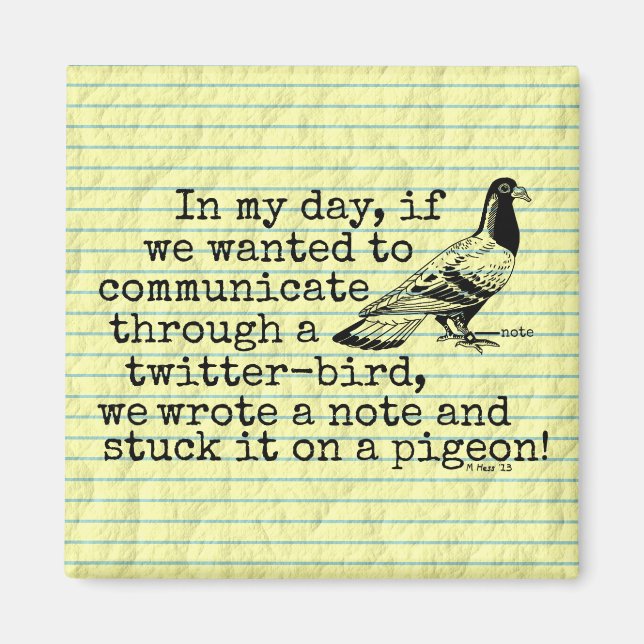 Aimant Amusant Vieux âge Twitter Bird Pigeon (Devant)