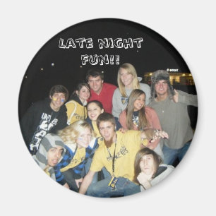 Aimant Amusement de fin de nuit ! !