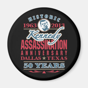 Aimant Anniversaire d'assassinat de JFK Kennedy 1963 -
