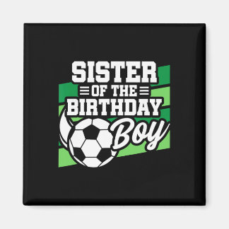 Aimant Anniversaire de football - Sœur d'anniversaire - A
