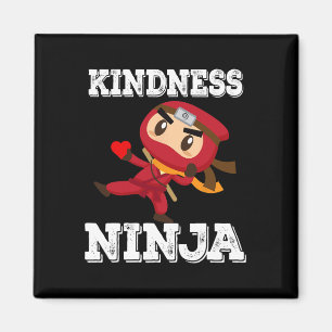 Aimant Anti Harcèlement Ninja de la Gentillesse École Ens