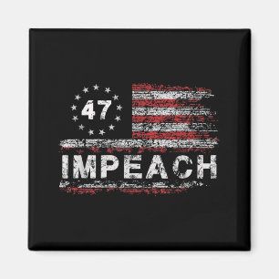 Aimant Anti Trump Impeach 47 Trump 47e Président Drapeau