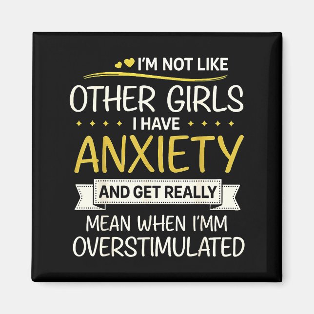 Aimant Anxiety Humor For Women With Overstimulation  (Devant)