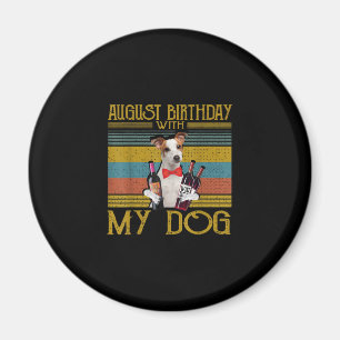 Aimant Août Anniversaire Avec Mon Jack Russell Chien 2020
