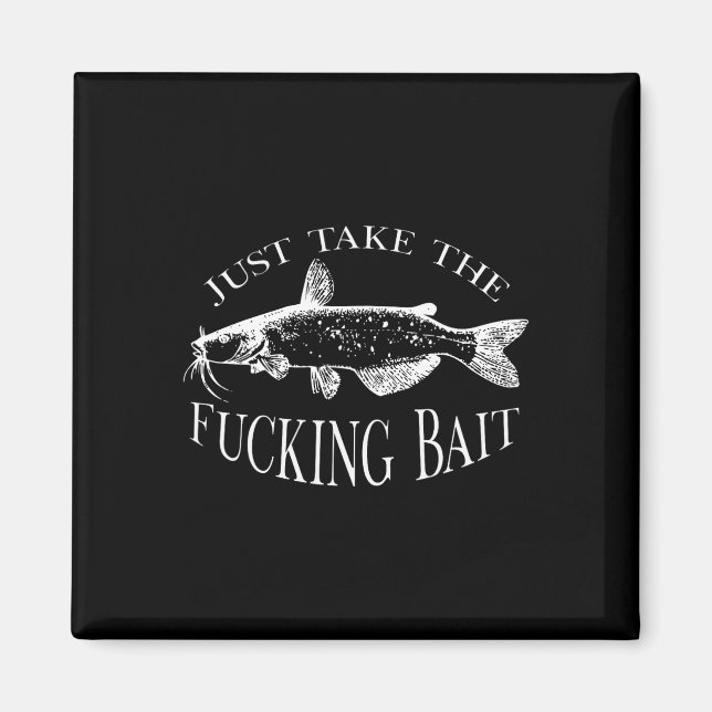 Aimant Appâtez tout simplement, espèce d'idiot, Poisson-c (Devant)