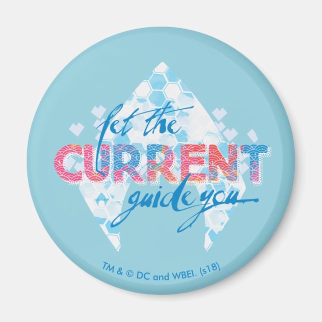 Aimant Aquaman | Graphique Logo "Let The Current Guide Yo (Devant)