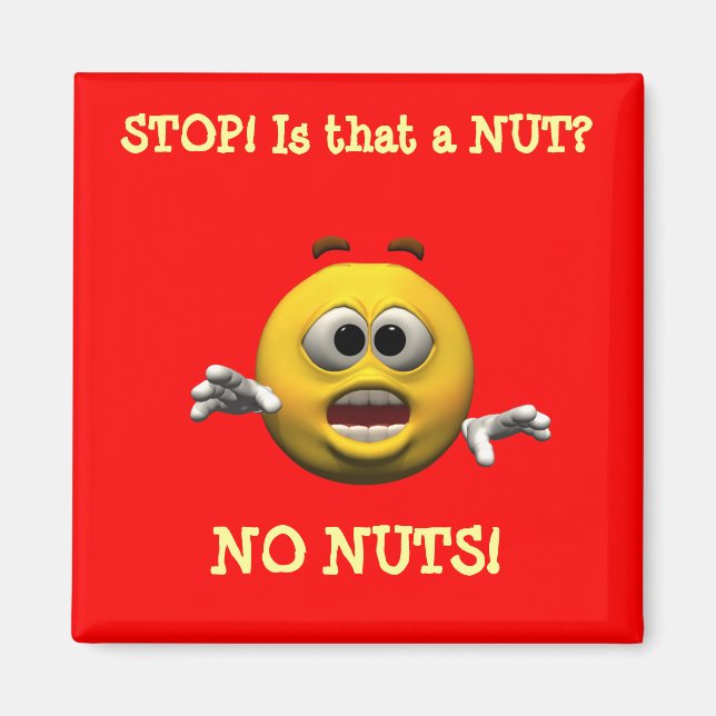Aimant ARRÊTE ! Est-ce un NUT ?, PAS DE NUTS ! (Devant)
