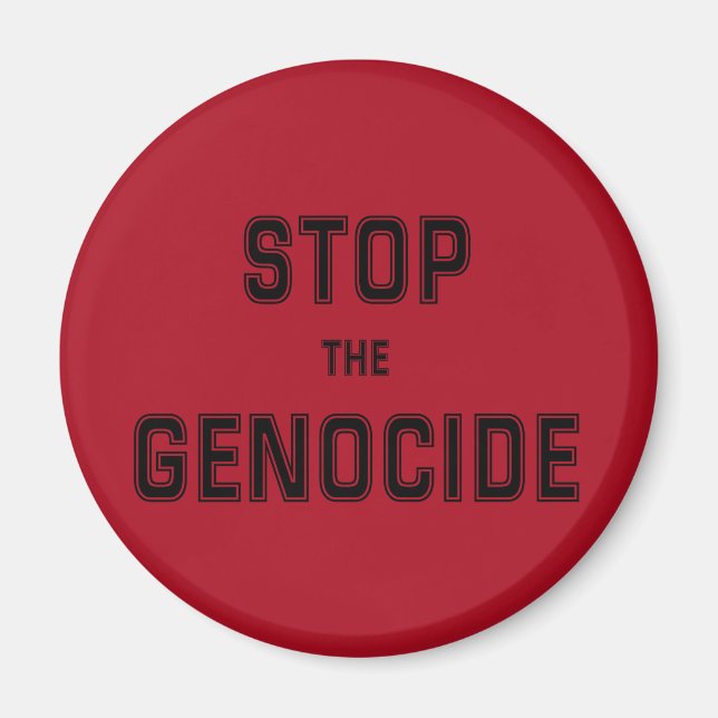 Aimant ARRÊTER le génocide | Dites non au génocide | Géno (Devant)