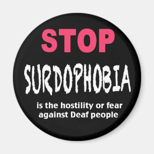 Aimant Arrêtez l'aimant de Surdophobia