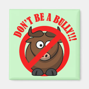 Aimant Arrêtez l'intimidation maintenant : ne pas intimid