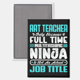 Aimant Art Professeur Titre de travail Profession Drôle C