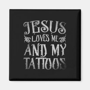 Aimant Artiste Christian Tattoo Jésus M'Aime Et Mon Tatt