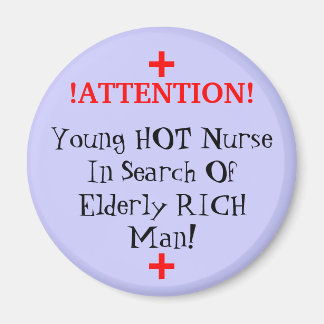 Aimant ATTENTION!, +, +, Jeune infirmière de HOT à la rec