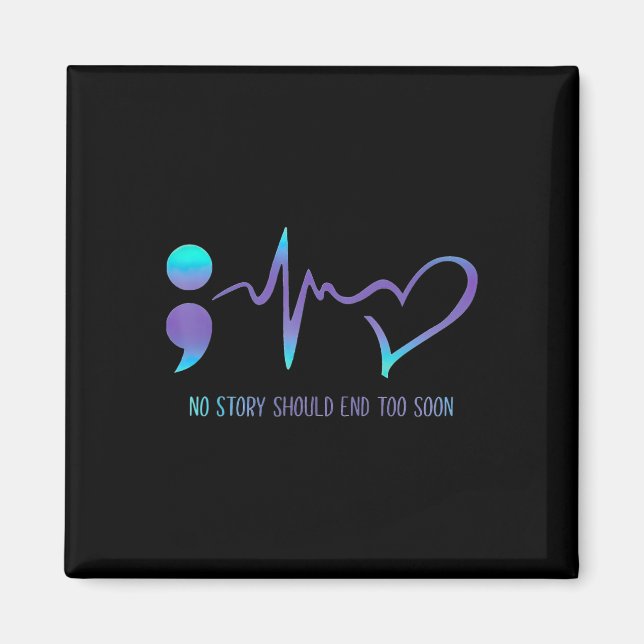 Aimant Aucune Histoire Ne Devrait Se Terminer Trop Tôt Po (Devant)