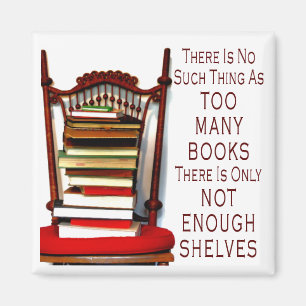Aimant Aucune une telle chose comme trop de livres