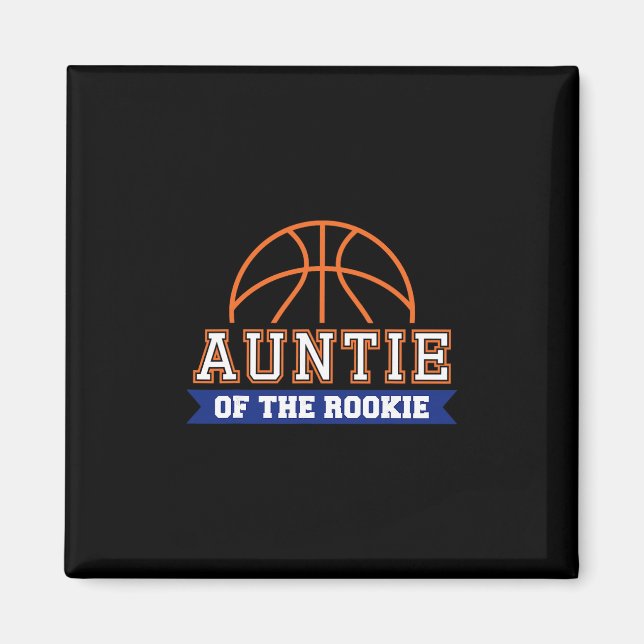 Aimant Auntie Of Rookie 1st Birthday Sketll Theme Matchin (Devant)