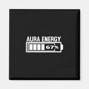 Aimant Aura Energy 67 Funny Six Sept Mèmes Gen Alpha Slan