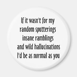 Aimant Aussi normal que vous