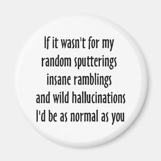 Aimant Aussi normal que vous