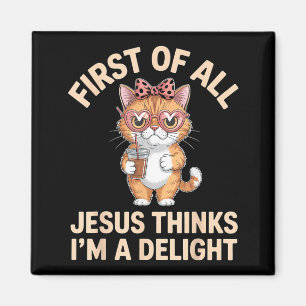 Aimant Avant tout Jésus pense que je suis une œuvre d'art