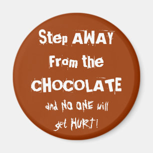 Aimant Avertissement de chocolat d'accro du chocolat