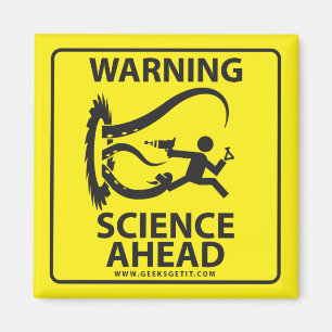 AIMANT AVERTISSEMENT ! LA SCIENCE À L'AVANT !
