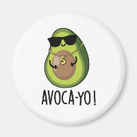 Avoca-yo Funny Cool Avocado Pun