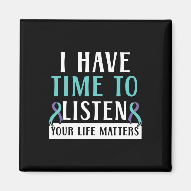 Aimant Avoir Le Temps D'Écouter Vos Problèmes De Vie Soin (Devant)